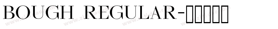 bough regular字体转换